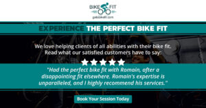 Experience the Perfect Bike Fit